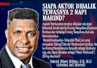 Mengurai Tabir Gelap Insiden Sadis Lapas Merauke Yang Tewaskan Dua Orang Anak Marind