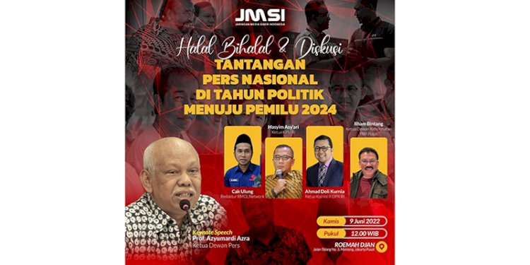 Halal bihalal JMSI akan mengupas konstalasi politik dan tantangan pers pada Pemilu 2024/Repro