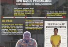 Buron Selama 6 Bulan, Polisi Tangkap Terduga Pelaku Utama Kerusuhan di Doubel O