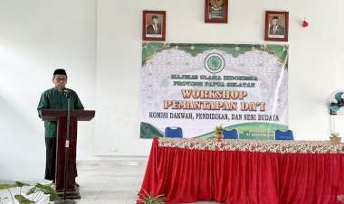 MUI Papua Selatan Menggelar Workhsop Pemantapan Da'i di Kabupaten Boven Digoel